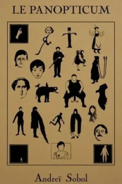Le Panopticum, Andreï Sobol