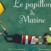 Le papillon de Marine. Au fil de l'eau, René Escudié