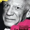 Le Paris de Picasso, Alain Vircondelet