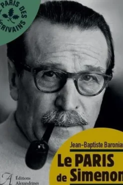 Le Paris de Simenon, Jean-Baptiste Baronian