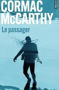 Le Passager, Cormac McCarthy
