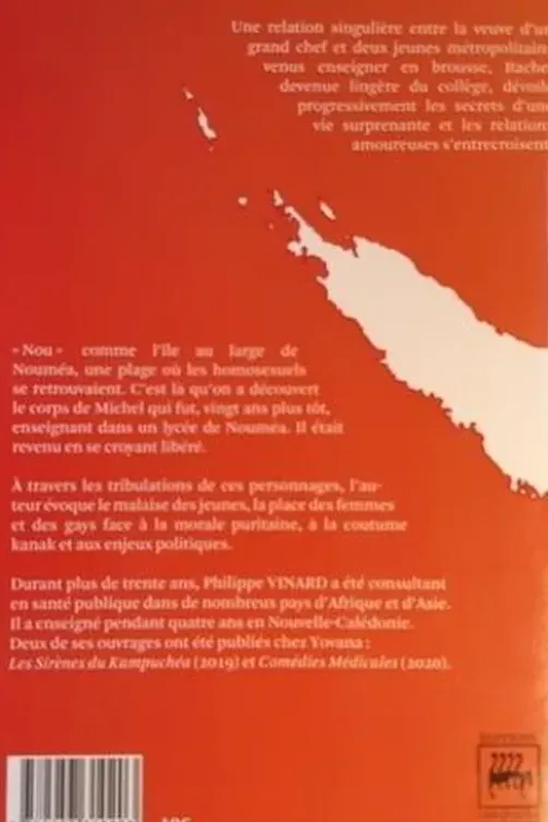 Le pays de mal au coeur. suivi de Nou, Philippe Vinard