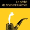 Le péché de Sherlock Holmes, Thierry Bataille
