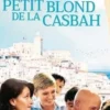 Le petit blond de la Casbah, Alexandre Arcady