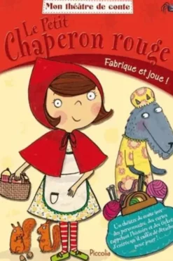 Le petit chaperon rouge, Piccolia