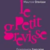Le Petit Grevisse. Grammaire française, 32e édition