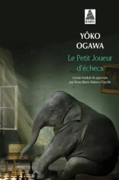 Le Petit Joueur d'échecs, Yoko Ogawa