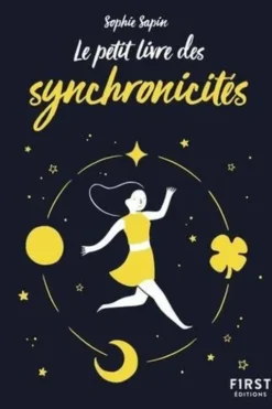 Le petit livre des synchronicités, Sophie Sapin
