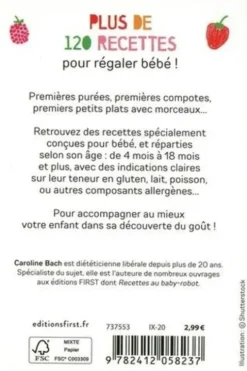 Le petit livre recettes de bébé et premiers repas, Caroline Bach