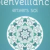 Le petit oracle de la bienveillance envers soi, Géraldine Laffont-Debeaux
