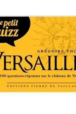 Le petit quizz Versailles, Grégoire Thonnat