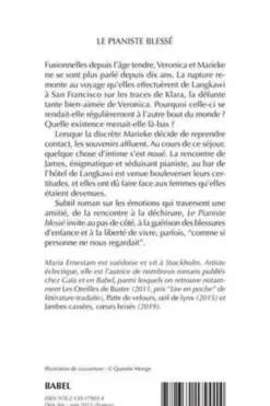 Le pianiste blessé, Maria Ernestam