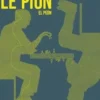 Le pion, Paco Cerda