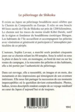 Le pèlerinage de Shikoku. En images et en mots, Sophie Lavaur