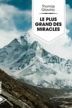 Le plus grand des miracles, Thomas Glavinic
