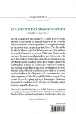 Le plus petit des grands voyages. Vers la Méditerranée, Sandra Mathieu