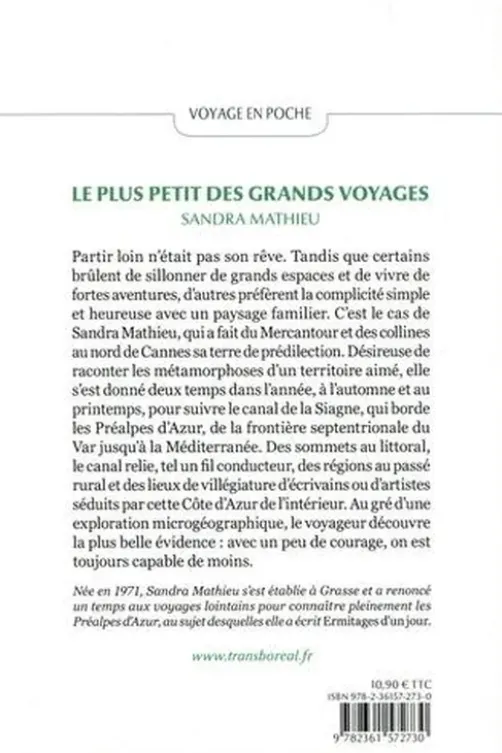 Le plus petit des grands voyages. Vers la Méditerranée, Sandra Mathieu