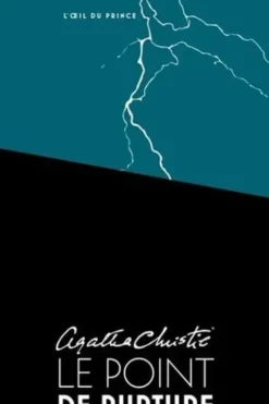 Le point de rupture, Agatha Christie