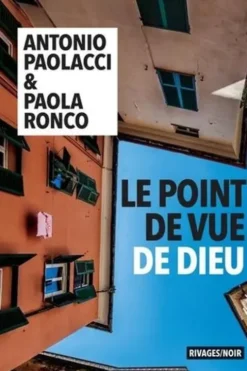 Le point de vue de Dieu, Antonio Paolacci