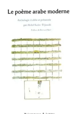 Le poème arabe moderne. Anthologie, Collectif