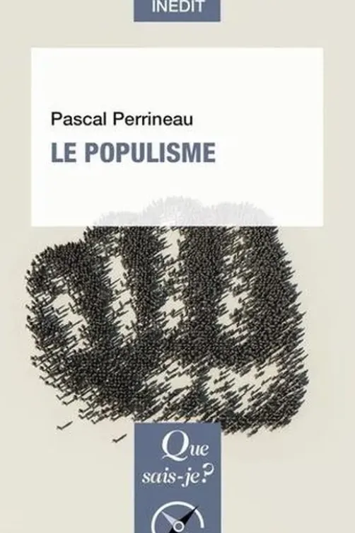 Le populisme, Pascal Perrineau