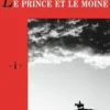 Le Prince et le moine, Robert Hasz