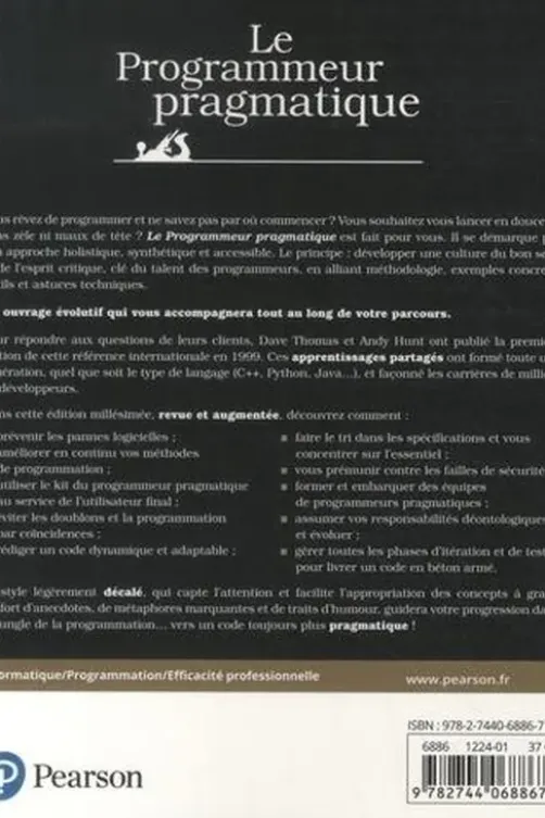Le programmeur pragmatique. Comment devenir pro, 20e édition revue et augmentée, David Thomas