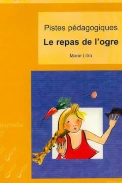 Le repas de l'ogre, Collectif
