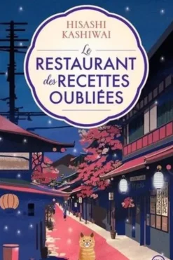 Le restaurant des recettes oubliées, Hisashi Kashiwai