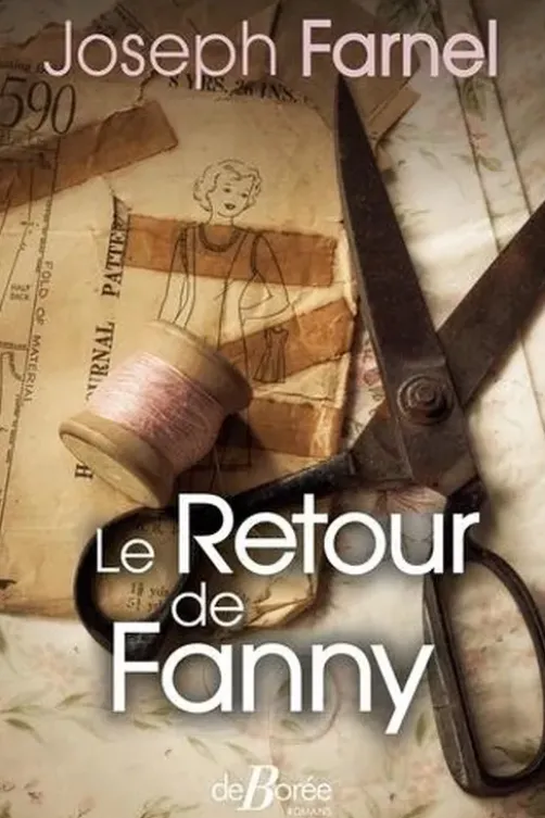 Le retour de Fanny, Joseph Farnel
