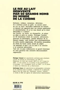 Le riz au lait, c'est mon dessert préféré ! 50 recettes délicieusement régressives de chefs totalement addicts !, Philippe Toinard