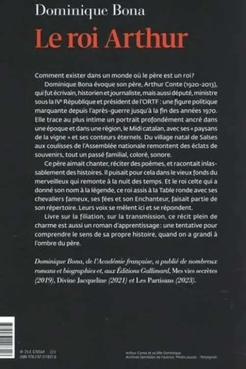 Le roi Arthur, Dominique Bona