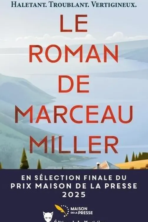 Le roman de Marceau Miller