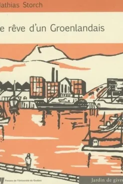 Le rêve d'un Groenlandais, Mathias Storch