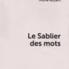 Le sablier des mots, Mona Azzam
