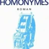Les amours homonymes, Eumathios