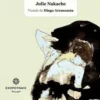 Le sang des filles, Julie Nakache