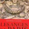 Les anges de Paris. Un voyage architectural au coeur de Paris, Rosemary Flannery