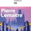 Les années glorieuses : Un avenir radieux, Pierre Lemaitre