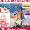Les arnaques de la médecine, Michel Cymes