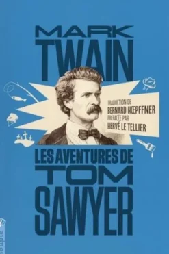 Les Aventures de Tom Sawyer, Mark Twain