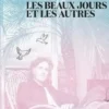 Les beaux jours et les autres, Julien Baer