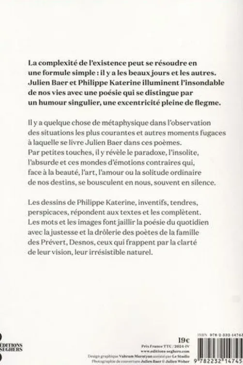 Les beaux jours et les autres, Julien Baer