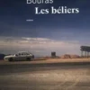 Les béliers, Ahmed Fouad Bouras