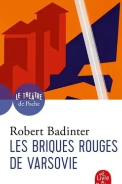 Les briques rouges de Varsovie, Robert Badinter