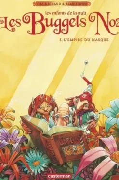 Les Buggels Noz Tome 3 : L'empire du masque, Jean-Marie Michaud