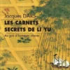 Les carnets secrets de Li Yu. Au gré d'humeurs oisives