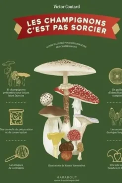 Les champignons c'est pas sorcier, Victor Coutard