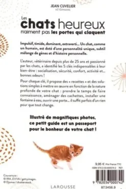 Les chats heureux n'aiment pas les portes qui claquent. Les 5 clés du bonheur du chat, Jean Cuvelier