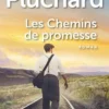Les chemins de promesse. 2 volumes [EDITION EN GROS CARACTERES, Mireille Pluchard